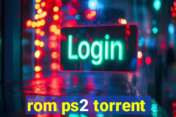 rom ps2 torrent